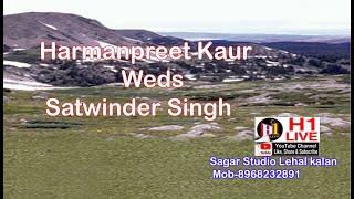 Harmanpreet Kaur Satwinder Singh 0212 2024 Sagar Studio Lehal kalan Mob8968232891 [upl. by Caassi]