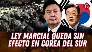 🇰🇷LEY MARCIAL DEROGADA ¿por qué YOON SUK YEOL quería usarla EN CONTRA del PARLAMENTO  Gestión [upl. by Eonak]