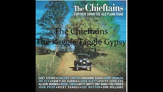 The Chieftains  The Raggle Taggle Gypsy Lyrics [upl. by Beau]