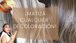 COMO MATIZAR CUALQUIER DECOLORACIÓN  ELIMINA AMARILLOS Y NARANJAS [upl. by Onitsirc]