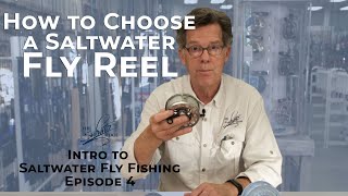 How to Choose a Saltwater Fly Reel  Intro to Saltwater Fly Fishing Episode 4 [upl. by Isnyl]