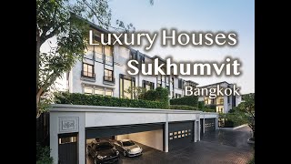 Luxury Houses in Sukhumvit Bangkok [upl. by Eneliak]