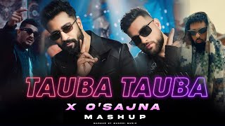 Tauba Tauba  Karan Aujla X Badshah X Divine  Mashup  Vicky Kaushal  Bad Newz  Manori Music [upl. by O'Carroll705]