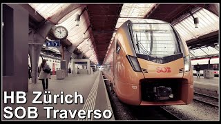 Ankunft eines SOB Traverso VoralpenExpress beim Hauptbahnhof Zürich Stadt Zürich Schweiz 2022 [upl. by Iover]