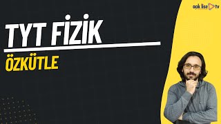 4 TYT Fizik  Özkütle [upl. by Yht]