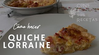 ¡Quiche Lorraine Fácil [upl. by Ariaz]