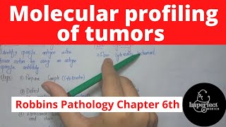 Molecular Profiling of TumorRobbins Pathology Neoplasia Cancer pathology pathology neoplasia [upl. by Flinn]