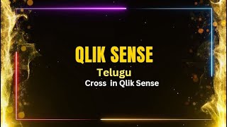 Qlik Sense Videos in Telugu  Cross Table in Qlik Sense [upl. by Bandler]