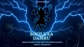 BHOLE KA DAMRU X JAMAL KUDU Trial Version [upl. by Potash]