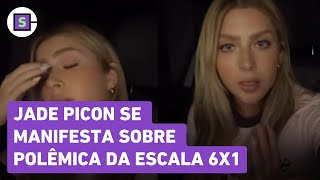 Escala 6x1 JADE PICON se posiciona após fala POLÊMICA do irmão veja vídeo [upl. by Worthy920]