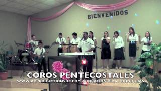 COROS PENTECOSTALES DE HONDURAS [upl. by Durrej]