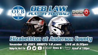 OEB Law Playoff Football Elizabethton vs Anderson County [upl. by Bouley198]