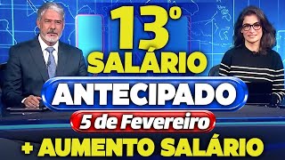 INSS 13 SALÃRIO dos APOSENTADOS com AUMENTO de SALÃRIO em FEVEREIRO NOVO BENEFÃCIO [upl. by Ahseel]