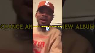 Chance The Rapper announces next album [upl. by Lathrop]