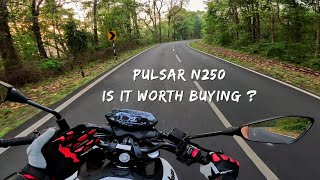 This Bike Is Not For Every Rider  Before You Buy Know The Purpose  Bajaj Pulsar N250 Ride Review [upl. by Myers777]