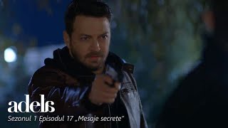 Adela  Sezonul 1 Episodul 17 „Mesaje secrete” INTEGRAL [upl. by Pisano890]