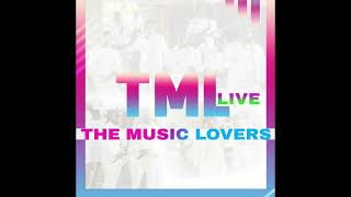 The Music Lovers  Pompen  Dongo  Doenga TML Live [upl. by Sybil]