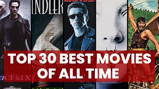 Top 30 Best Movies of All Times  IMDB Top Movies  30 Must Watch Movies [upl. by Riane]