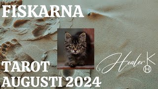 Fiskarna ♓ Augusti 2024 Tarot  Healer K [upl. by Adnih]