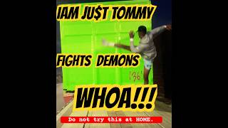 Fighting off Wickedspirits daily cqc styleiam Jut Tommy puts His hands and feet to workfyp [upl. by Irrep]