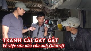 Giây phút căng thẳng giữa anh Chăn Vịt và thợ xây nhà Liệu có ổn không [upl. by Einnok637]