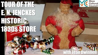 Tour of the E N Jenckes Historic General Store by Jean Dwinnell of the Douglas Historical Society [upl. by Marigolde77]