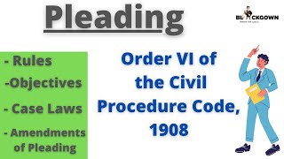 Pleading  Order 6 of CPC  Fundamentals and Amendments of Pleading  Lecture in Hindi with case law [upl. by Neelyhtak]