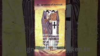 Saint Ignatius of Antioch Martyr and Church Father [upl. by Beeck]