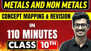 METALS AND NON METALS in 110 Minutes  Science Chapter 3  Class 10th CBSE Board [upl. by Gunthar]