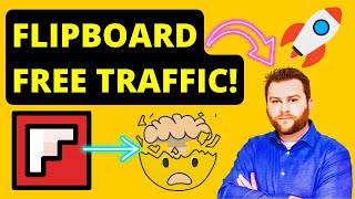 How to Get MILLIONs FREE Traffic with Flipboard [upl. by Miko850]