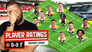 Some HORRENDOUS Performances Rashford Criticism Justified PLAYER RATINGS Man United 03 Liverpool [upl. by Leumas]