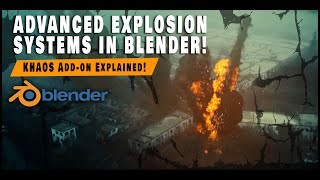 KHAOS Detonator Addon for Blender Quickstart and Installation Video Explosion Addon [upl. by Akener]