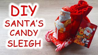 DIY Santas Candy Sleigh [upl. by Gudrun433]