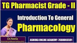 Introduction to General pharmacology  Pharmacist Grade2 Exan  Dr Neela Associate professor [upl. by Einallem]