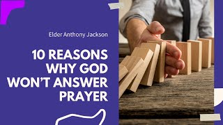 10 Reasons Why God Wont Answer Prayers [upl. by Lecrad]