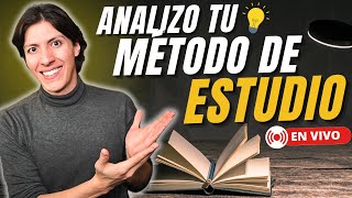 😎 Analizo tu Método de Estudio en Vivo Mejora tu Forma de Estudiar [upl. by Miller226]