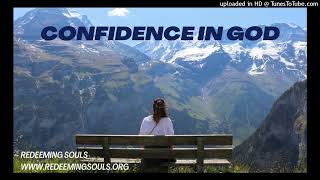 Confidence In God [upl. by Ramahs]