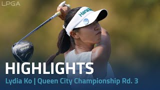 Lydia Ko Highlights  2024 Kroger Queen City Championship presented by PampG Rd 3 [upl. by Nickolas]