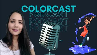 Colorcast 44 com a Colorista Fernanda Paixão [upl. by Mozart]