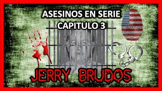 JERRY BRUDOS quotEL ASESINO DE LA LUJURIAquot [upl. by Eitisahc]