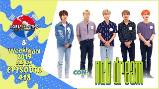 Sub Español NCT Dream  Weekly Idol E418 2019 [upl. by Eirrotal]