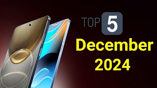 Top 5 UpComing Phones December 2024 [upl. by Stine]