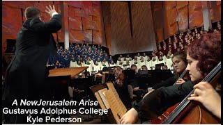 A New Jerusalem AriseKyle Pederson amp Gustavus Adolphus College [upl. by Reidid125]