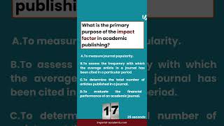 What is the primary purpose of the Impact Factor in academic publishing research shorts [upl. by Iggie]