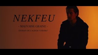 Nekfeu  Mauvaise graine Cyborg Parodie [upl. by Raasch]