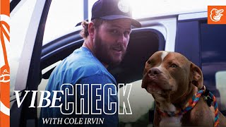 Pup Cup with Cole Irvin Vibe Check Ep 2  Baltimore Orioles [upl. by Margy]