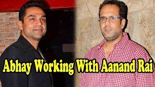 Abhay Deol On Working With Tanu Weds Manu Director Aanand L Rai [upl. by Pul841]