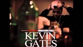 Kevin Gates 100it Gang marijuana time [upl. by Eliza155]