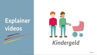 Erklärvideo Das Kindergeld [upl. by Northrop218]