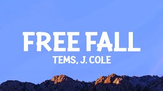 Tems  Free Fall Lyrics ft J Cole [upl. by Torrie]